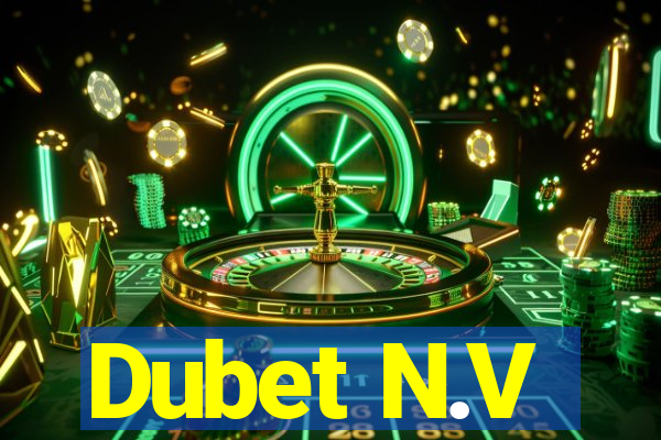 Dubet N.V